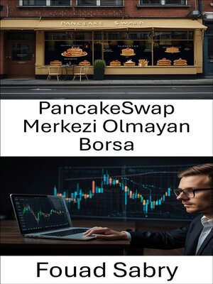 cover image of PancakeSwap Merkezi Olmayan Borsa